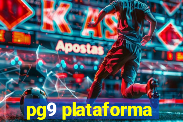 pg9 plataforma